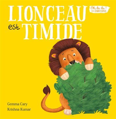 Lionceau est timide - Oh la la ! Les émotions
