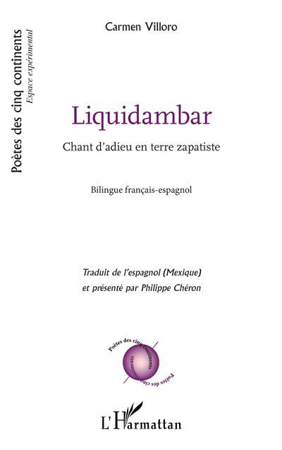 Liquidambar Chant d'adieu en terre zapatiste