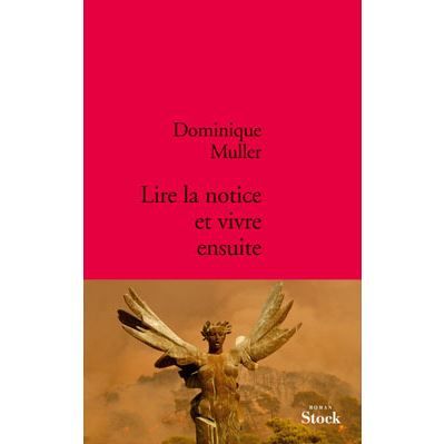 Lire la notice et vivre ensuite