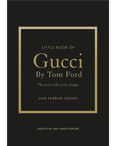 Little Book of Gucci by Tom Ford /anglais