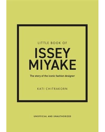 Little Book of Issey Miyake /anglais