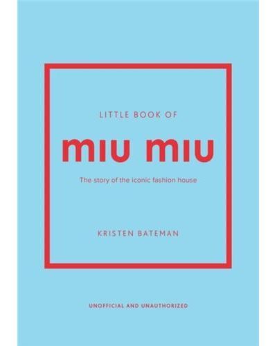 Little Book of Miu Miu /anglais
