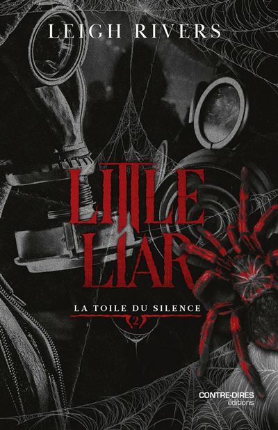 Little Liar - Tome 2 Toile du silence
