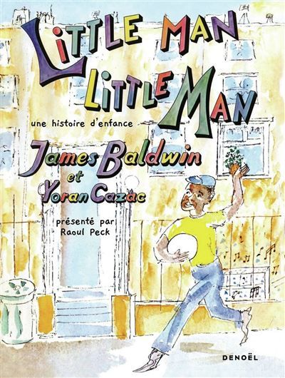 Little man, little man Une histoire d'enfance