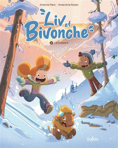 Liv et Bivonche - Tome 2 - Le blizzard