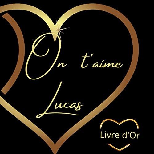 Livre d'or Lucas Prénom Lucas