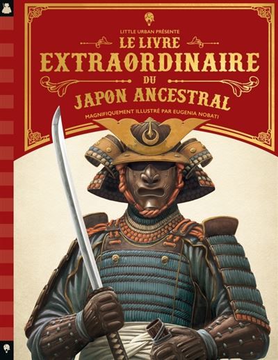 Livre extraordinaire du Japon ancestral - Eugénia Nobati