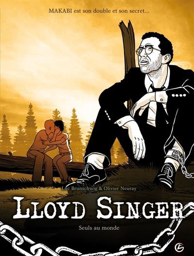 Lloyd Singer - cycle 2 (vol. 03/3) Seuls au monde
