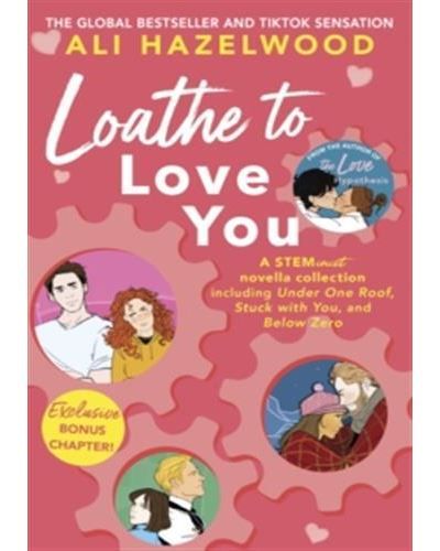 Loathe To Love You