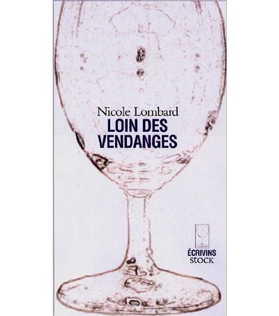 Loin des vendanges