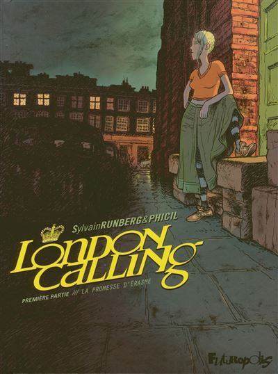 London Calling La promesse d'Érasme