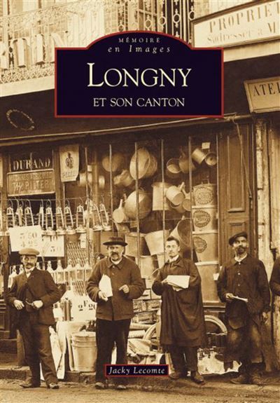 Longny et son canton