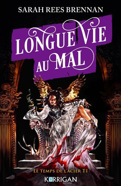 Longue vie au mal  T1