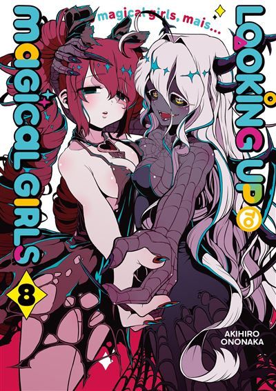 Looking up to Magical Girls - Tome 08