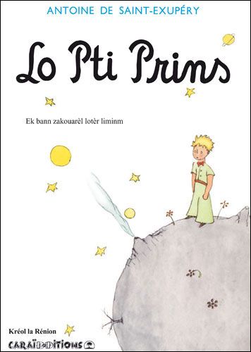Lopti prins, Le petit prince Edition en créole réunionais
