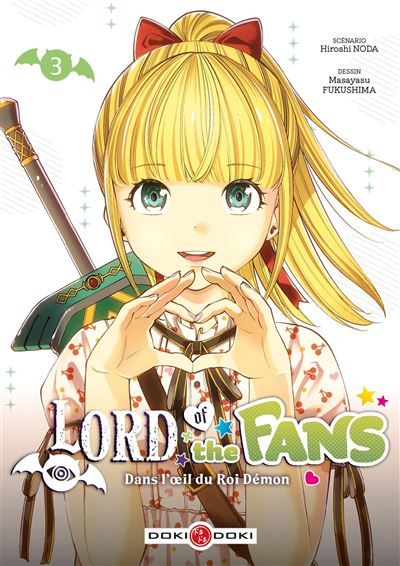 Lord of the fans - vol. 03 Dans l'oeil du Roi-démon - Masayasu Fukushima
