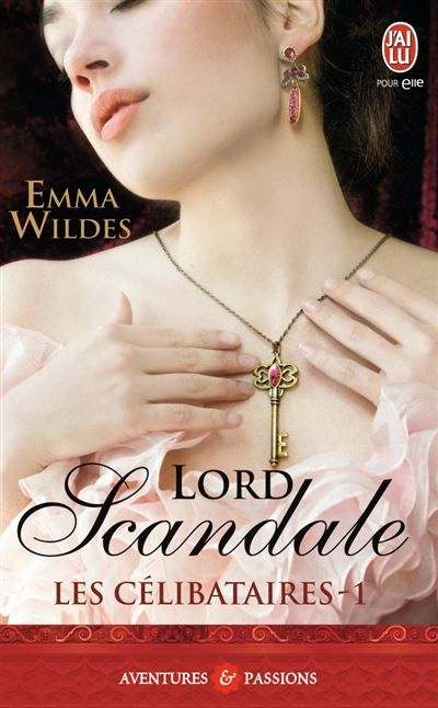 Lord Scandale Les célibataires