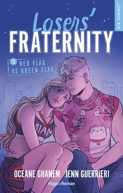 Losers' Fraternity - Tome 03 Red Flag VS Green Flag