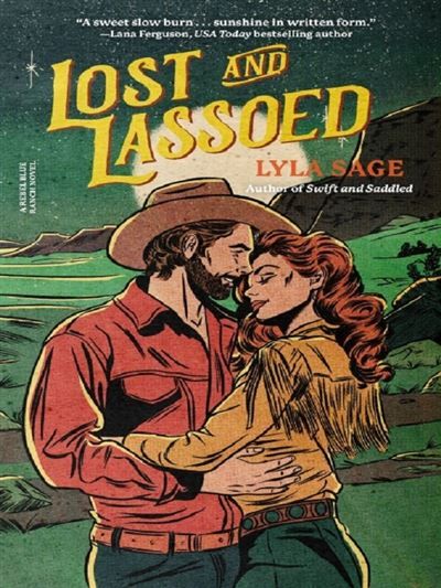 Lost and lassoed