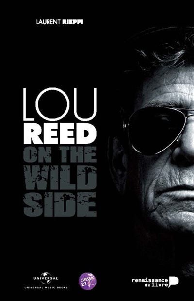 Lou Reed : on the wild side On the Wild Side