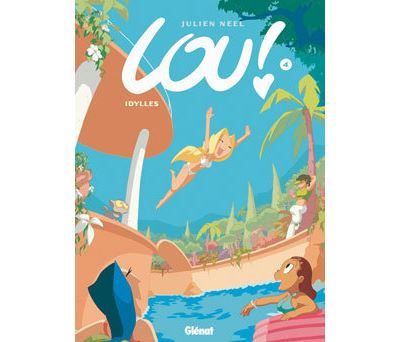 Lou ! - Tome 04 Idylles
