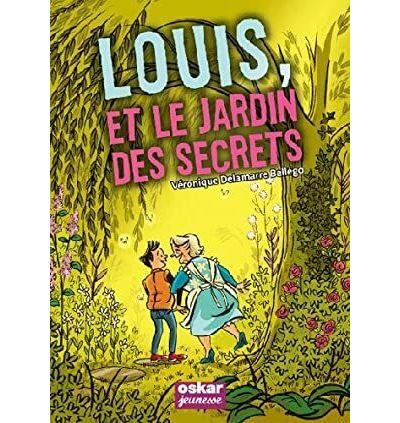 Louis et le jardin des secrets