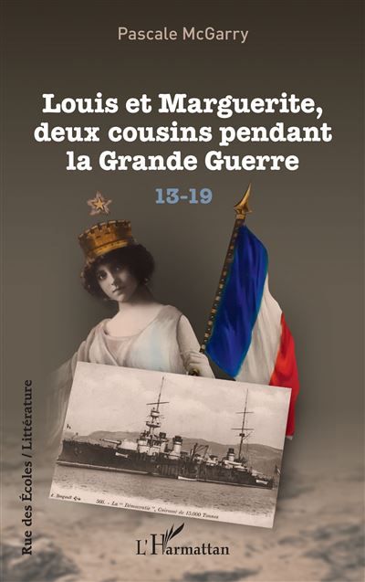 Louis et Marguerite, deux cousins pendant la Grande Guerre 13 - 19