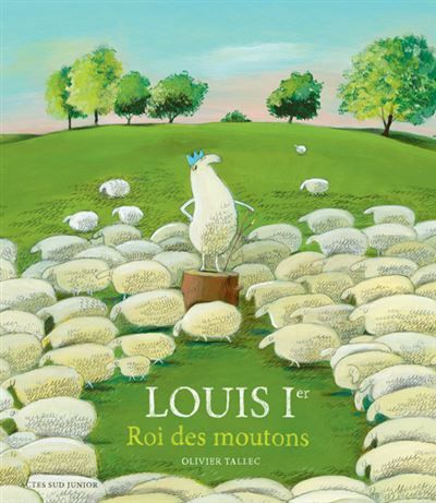 Louis Ier, Roi des moutons