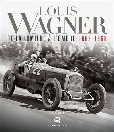 Louis Wagner de la lumière à l’ombre De la lumière à l’ombre 1882-1960