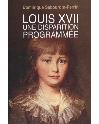 Louis XVII Encore une fois