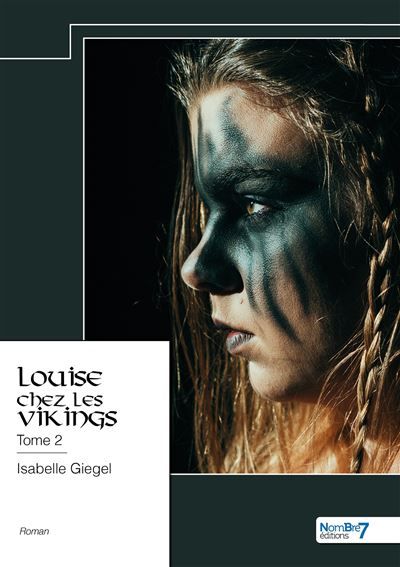 Louise chez les Vikings - Tome 2