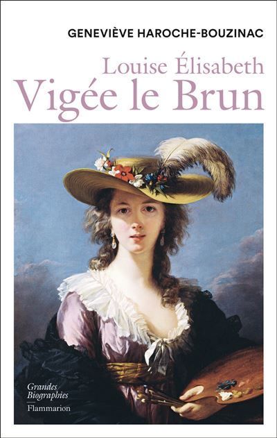 Louise Élisabeth Vigée le Brun Nouvelle Edition 2015