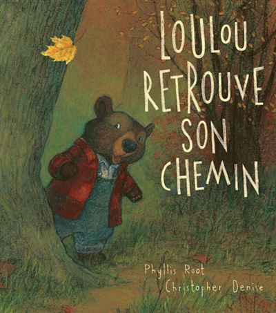 Loulou retrouve son chemin - Christopher Denise
