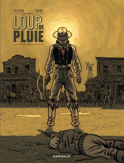 Loup de pluie - Tome 1 - Loup de Pluie - Tome 1