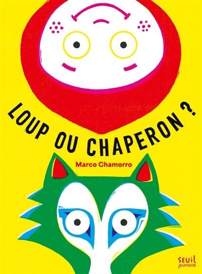 Loup ou chaperon ?