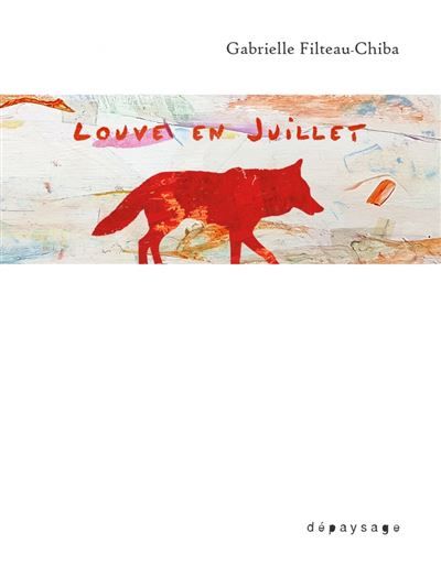 Louve en juillet