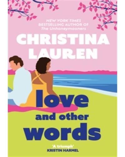 Love and Other Words