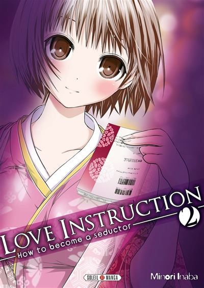 Love Instruction T02 How to become a seductor