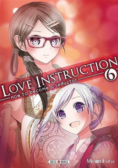 Love Instruction T06 How to become a seductor