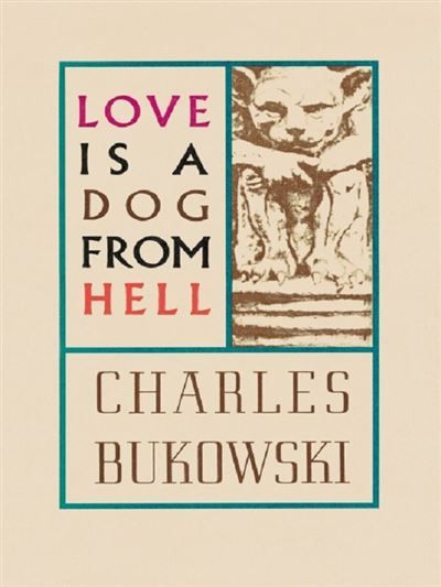 Love is a dog from hell