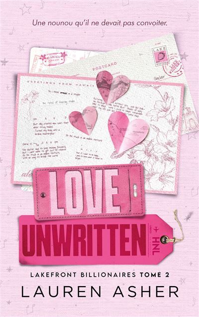 Love Unwritten - Lakefront Billionaires Tome 2 (édition française) Par l'autrice de The Fine Print