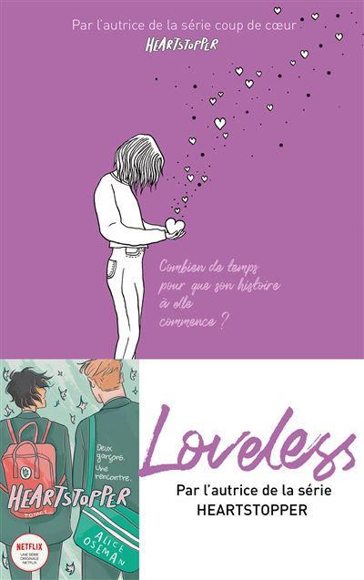 Loveless - édition française - Par l'autrice de la série "Heartstopper" Combien de temps pour que son histoire à elle commence ?