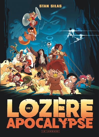 Lozère apocalypse - Tome 2 - Livre second