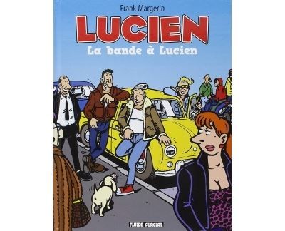 Lucien - La bande à Lucien