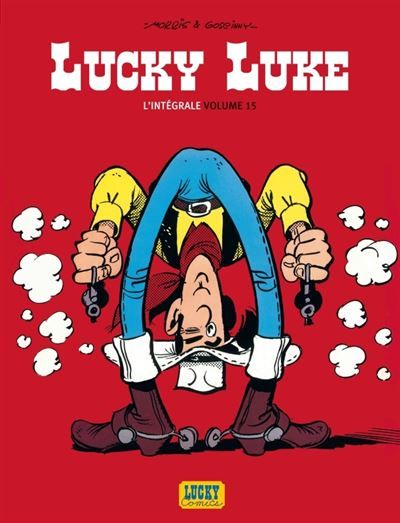Lucky Luke - Intégrales - Tome 15 - Lucky Luke Intégrale - tome 15 Intégrale Tome 15 -  Morris
