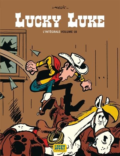 Lucky Luke - Intégrales - Tome 18 - Lucky Luke Intégrale - tome 18 L'intégrale Tome 18
