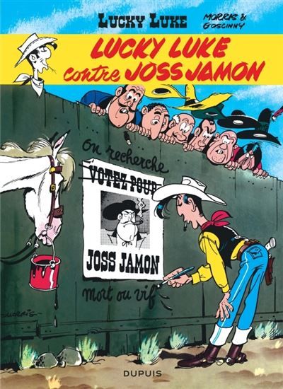 Lucky Luke - Tome 11 - Lucky Luke contre Joss Jamon -  Morris