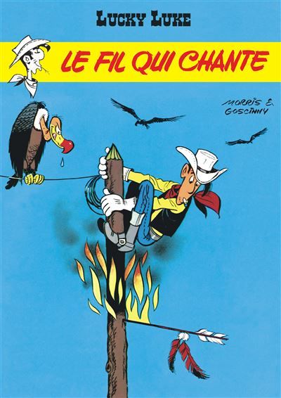 Lucky Luke - Tome 14 - Le Fil qui chante -  Morris