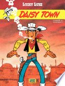 Lucky Luke - Tome 21 - Daisy Town