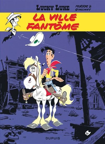 Lucky Luke - Tome 25 - La Ville fantôme -  Morris